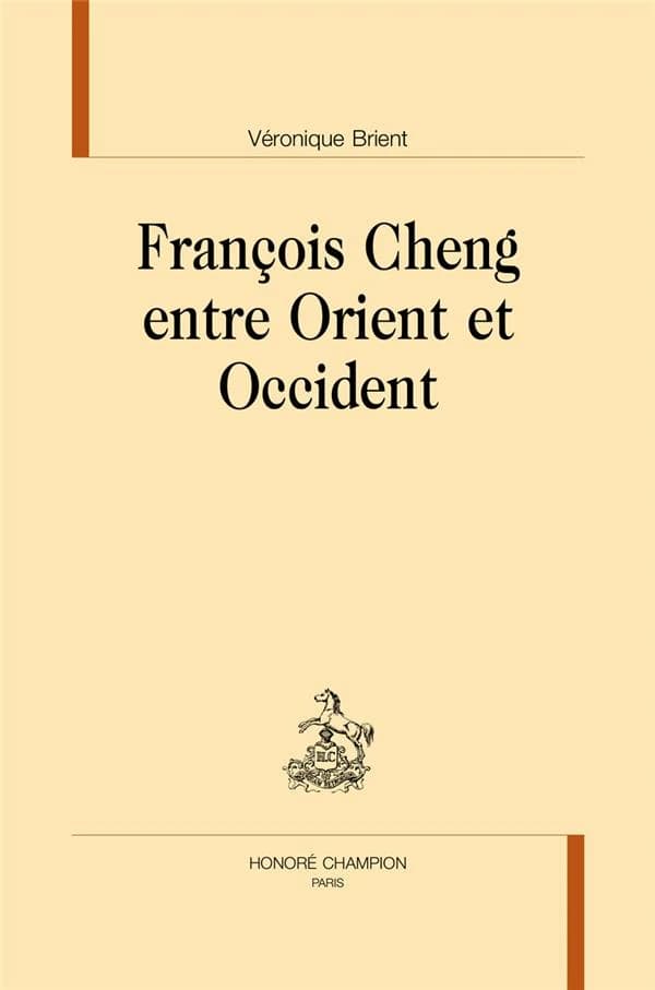 François Cheng entre Orient et Occident