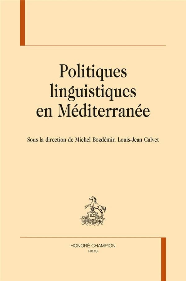 Politiques linguistiques en Méditerranée