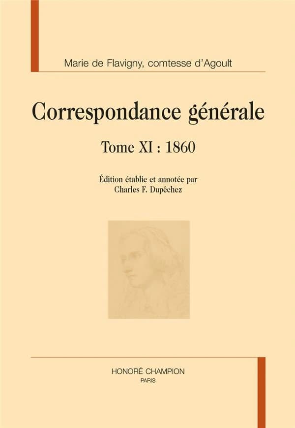 Correspondance générale. Tome XI, 1860