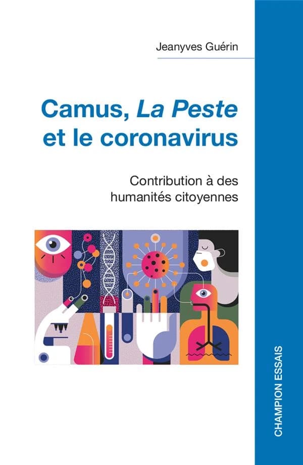 Camus, "La peste" et le coronavirus : contribution à des humanités citoyennes