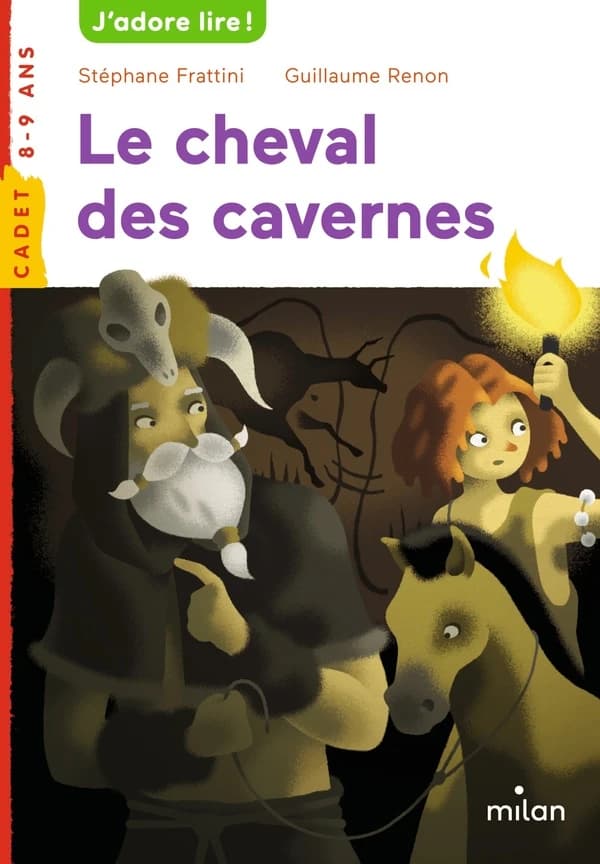 Le cheval des cavernes (Nouv. présentation) Stéphane Frattini ; illustrations de Guillaume Renon