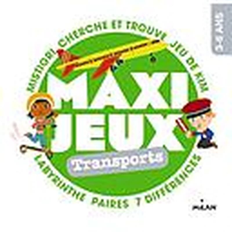 Maxi jeux - Transports (3-6 ans)