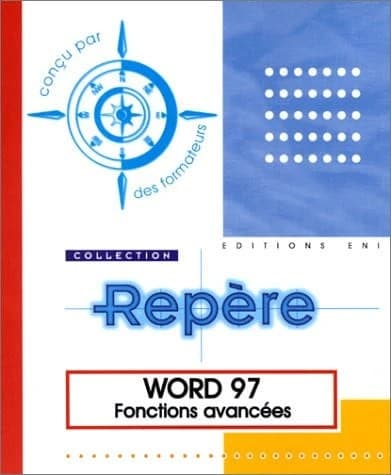 Word 97 : fonctions avancées