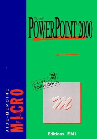 PowerPoint 2000 : Microsoft