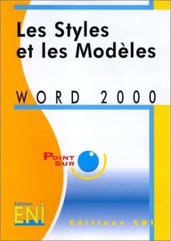Word 2000. Les styles et les modèles