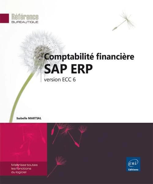 SAP ERP : comptabilité financière : version ECC6