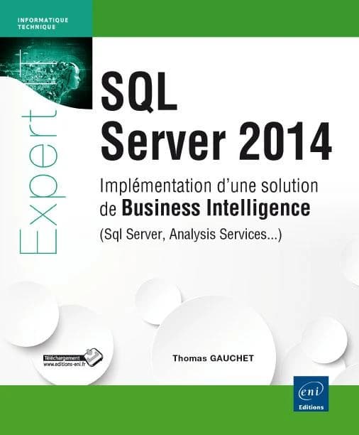 SQL Server 2014 : implémentation d'une solution de Business Intelligence (SQL Server, Analysis Services, Power BI)