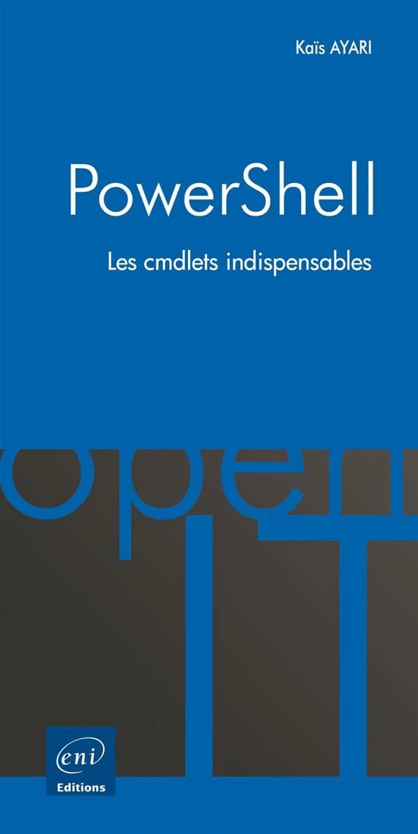 PowerShell ; les cmdlets indispensables