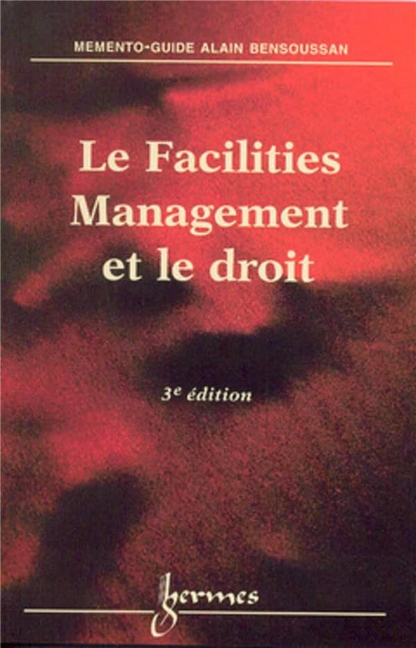 Les facilities management et le droit