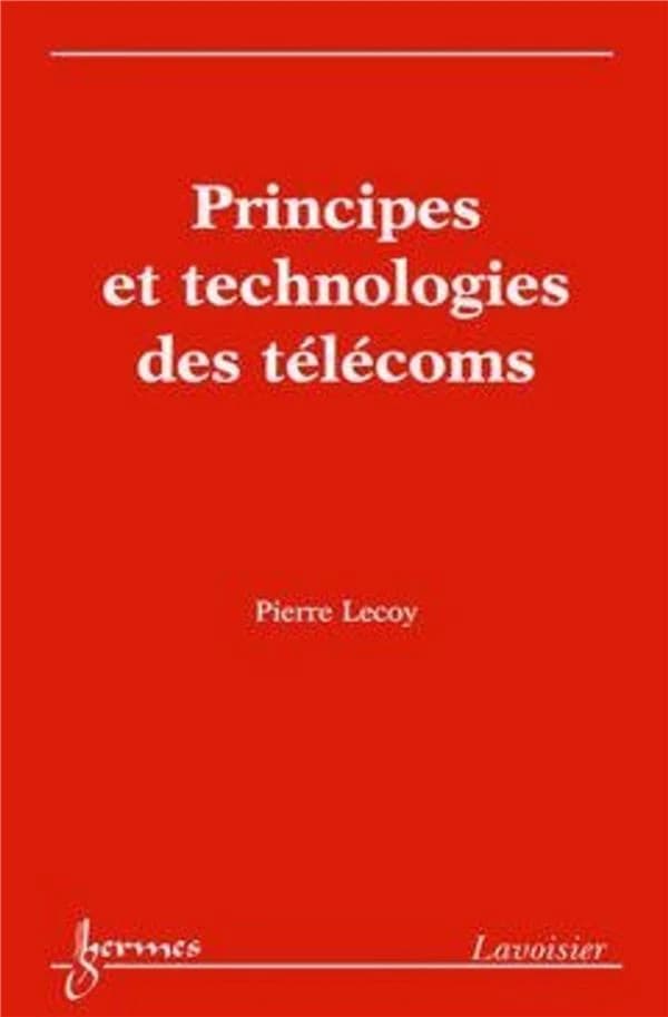 Principes et technologies des télécoms