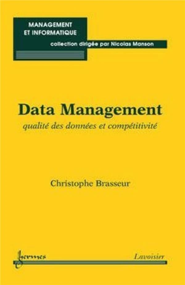Data management : qualité des données et compétitivité