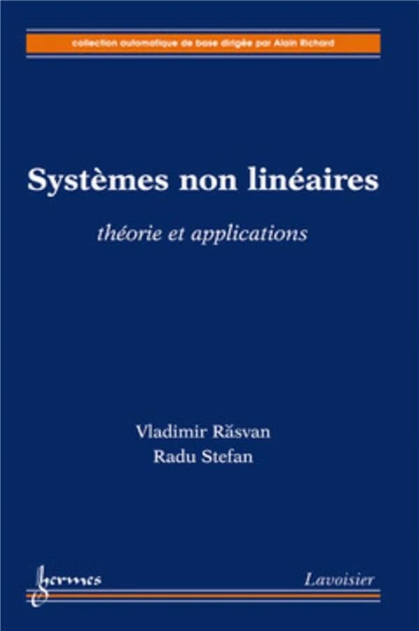 Systèmes non linéaires : théorie et applications