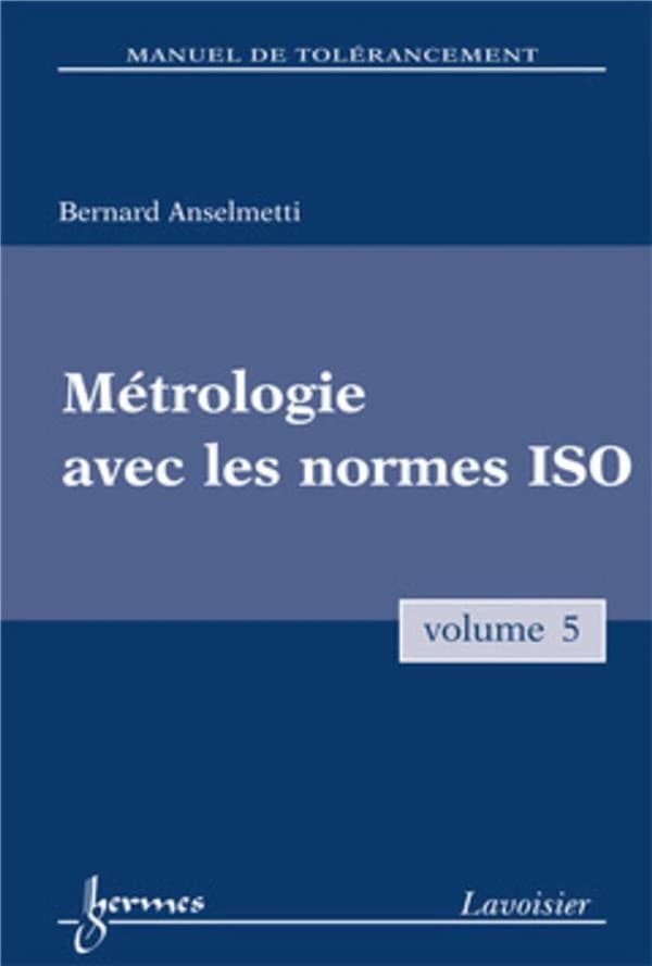 Métrologie avec les normes ISO