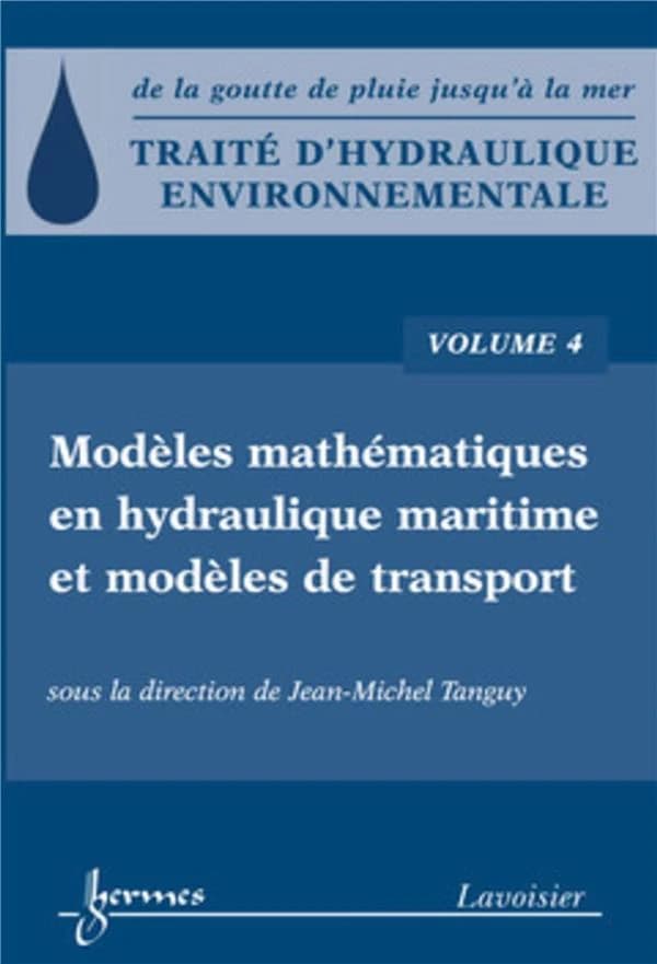 Modèles mathématiques en hydraulique maritime et modèles de transport