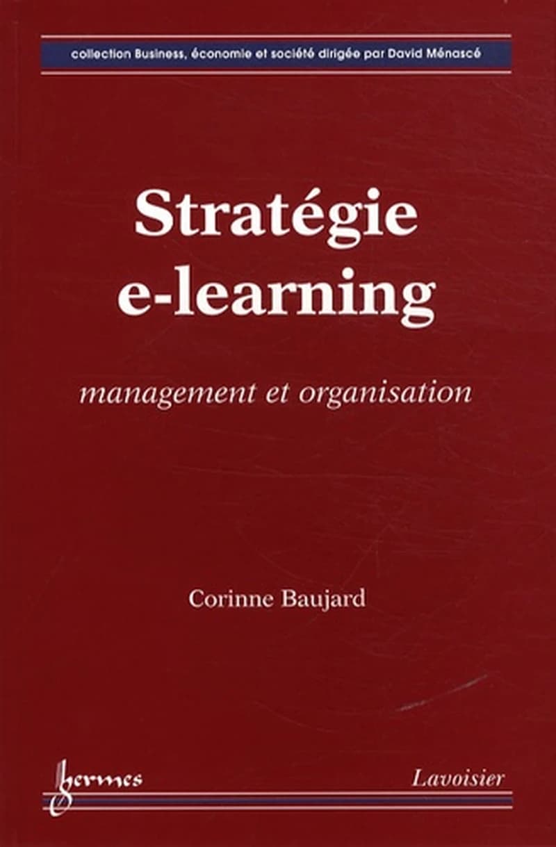 Stratégie e-learning : management et organisation