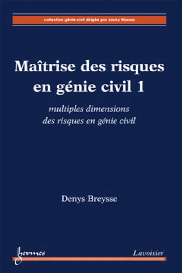 Maîtrise des risques en génie civil