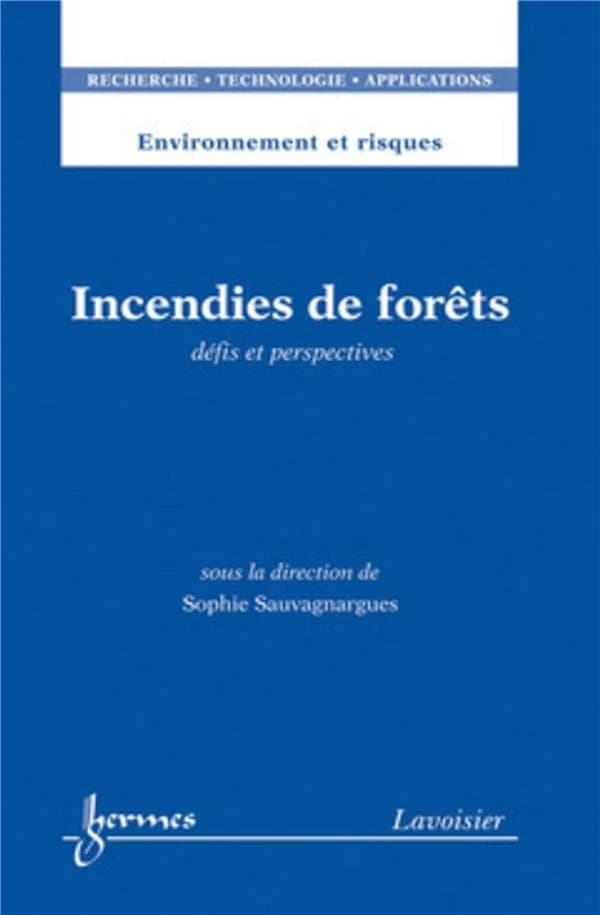Incendies de forêts : défis et perspectives