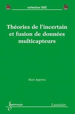 Théories de l'incertain et fusion des données multicapteurs