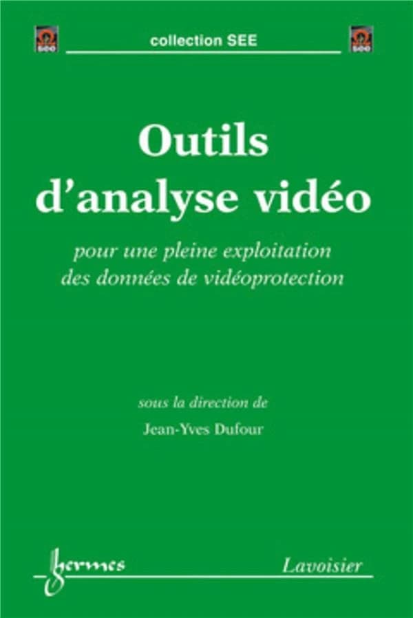 Outils d'analyse vidéo : pour une pleine exploitation des données de vidéoprotection