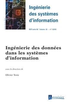 Ingénierie des systèmes d'information RSTI série ISI volume 23 n° 1 ; ingénierie des données dans les systèmes d'information