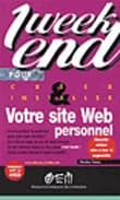 Créer et installer son site Web personnel (2e éd.) Nicolas Sancy