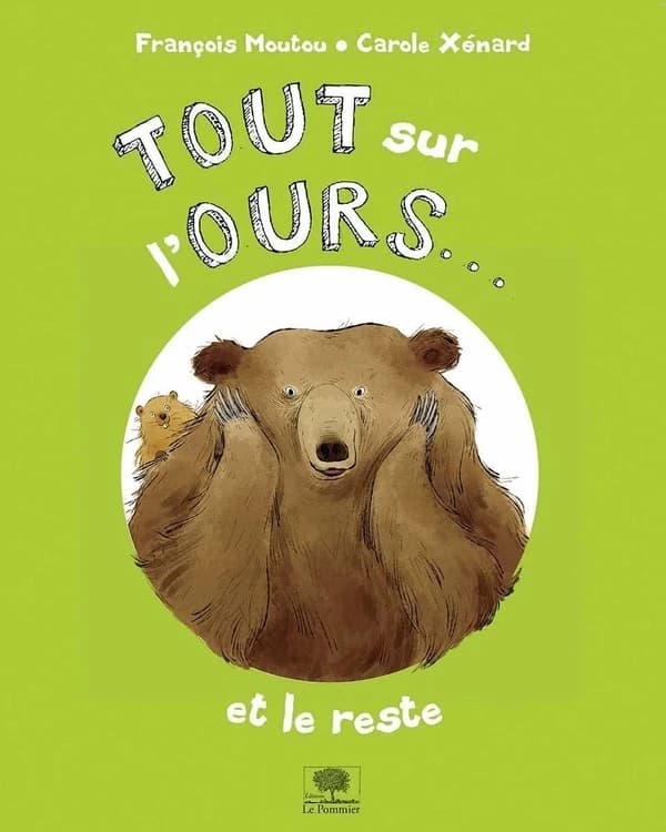 Tout sur l'ours, et le reste