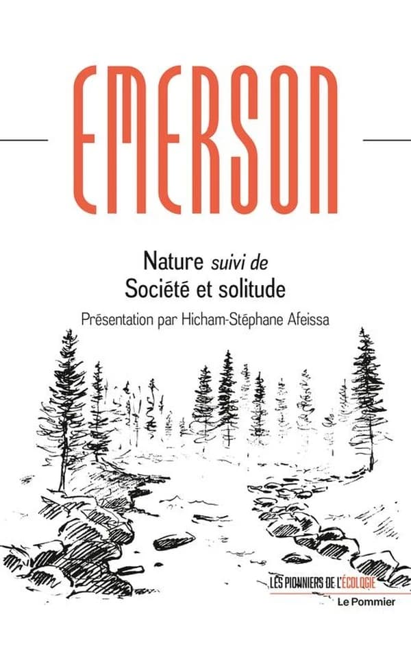 Nature ; suivi de Société et solitude