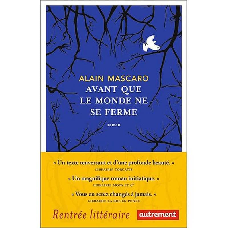 Avant que le monde ne se ferme