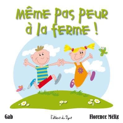 Même pas peur à la ferme !
