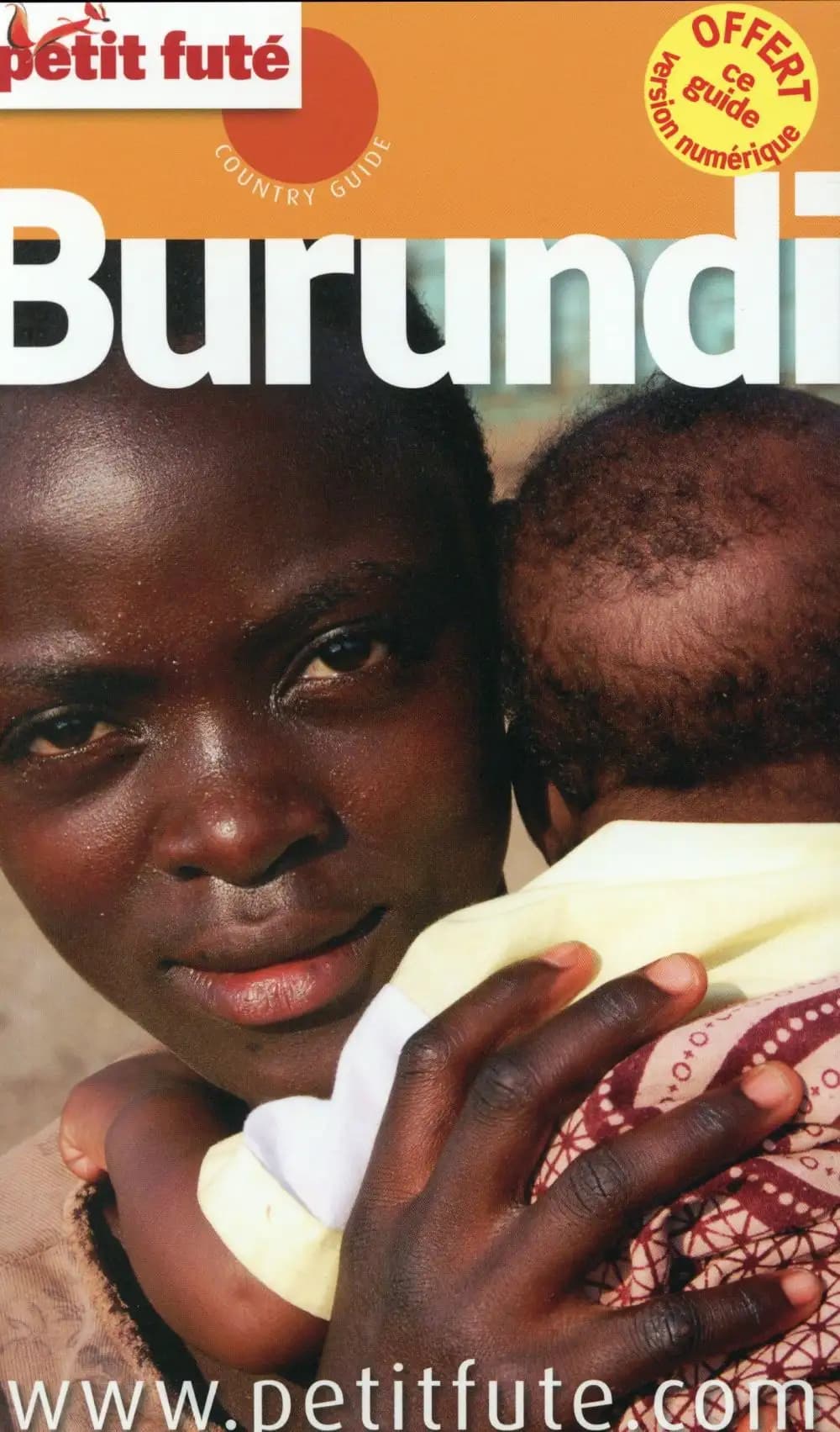 Burundi ([Éd.] 2015) [Julia Gasquet, Christine Deslaurier, Jean-Paul Labourdette, et al.]