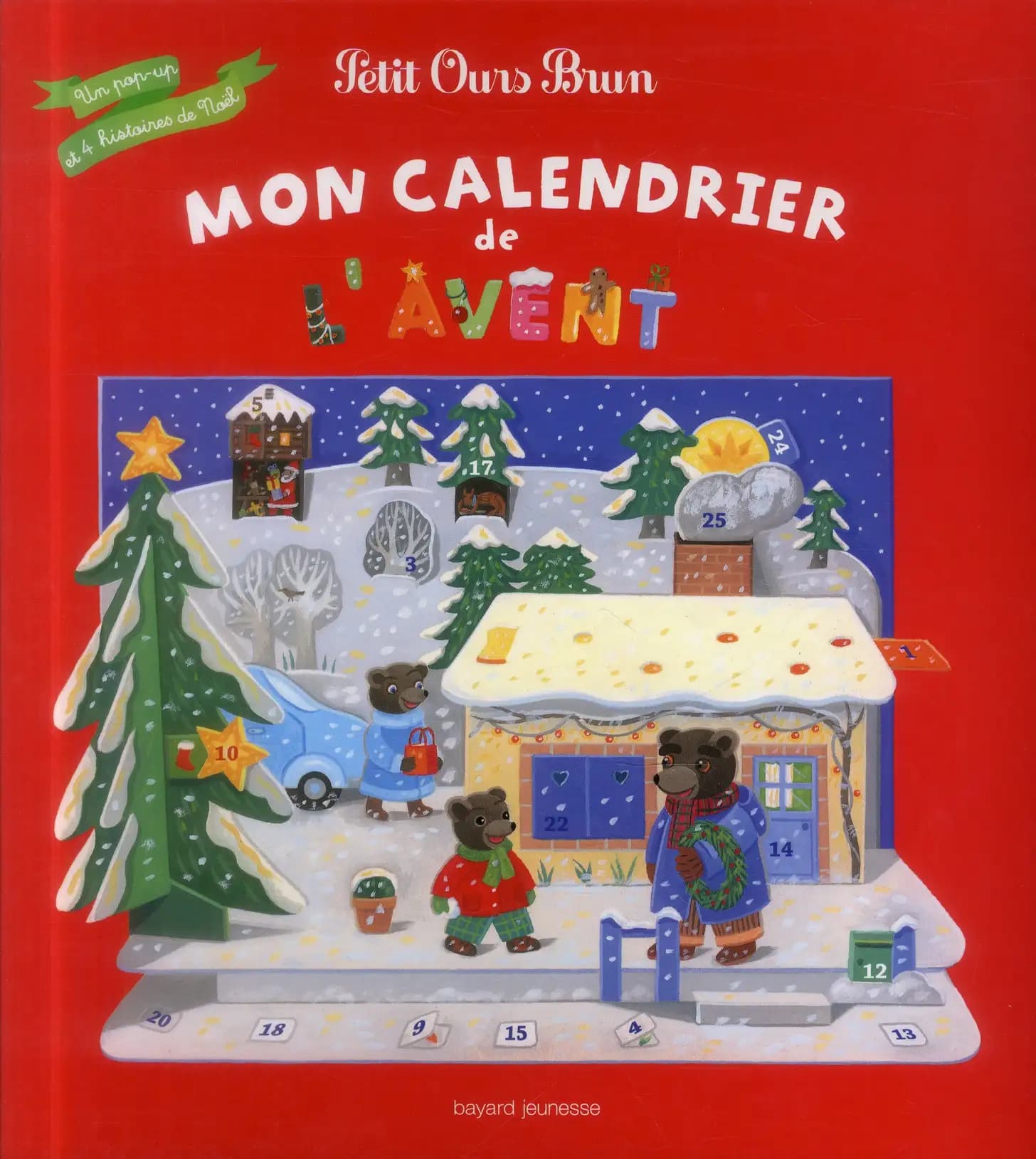 Petit Ours brun : Mon calendrier de l'Avent : Un pop-up et 4 histoires de Noël : [Calendrier]