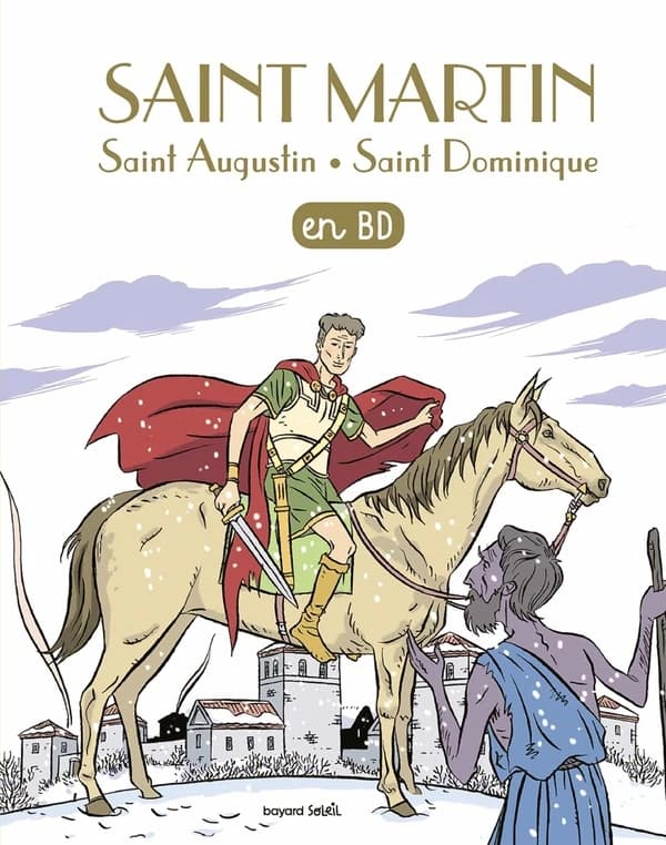 Saint Martin. Saint Augustin. Saint Dominique ([Nouvelle éd.]) scénario, Benoit Marchon ; dessin et couleurs, Louis Alloingscénario, Monique Scherrer ; dessin, Michael Sterckeman ; couleurs, Clémence Sapinscénario, Benoit Marchon ; dessin, Bertrand Marcha