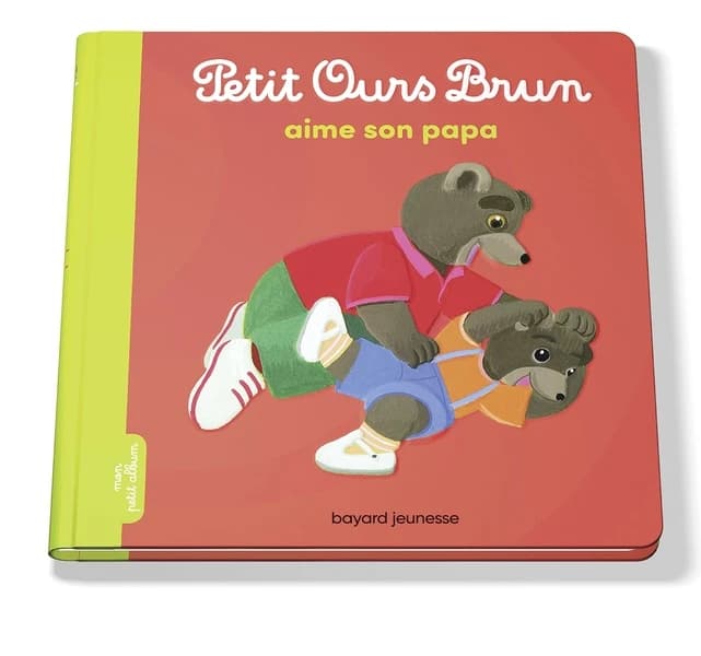 Petit Ours brun aime son papa