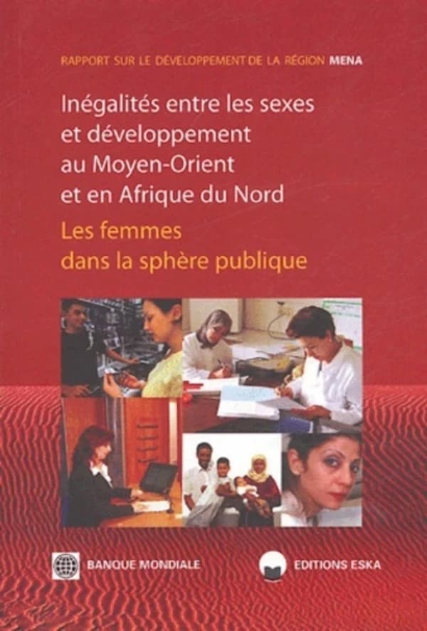 Inégalités entre les sexes et développement au Moyen-Orient et en Afrique du Nord : les femmes dans la sphère publique