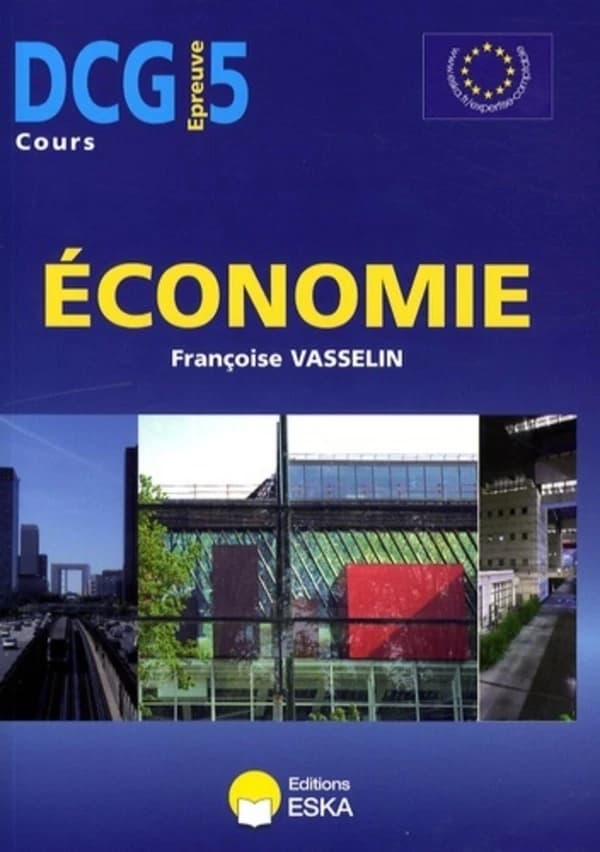 Économie : [DCG, épreuve 5, cours]