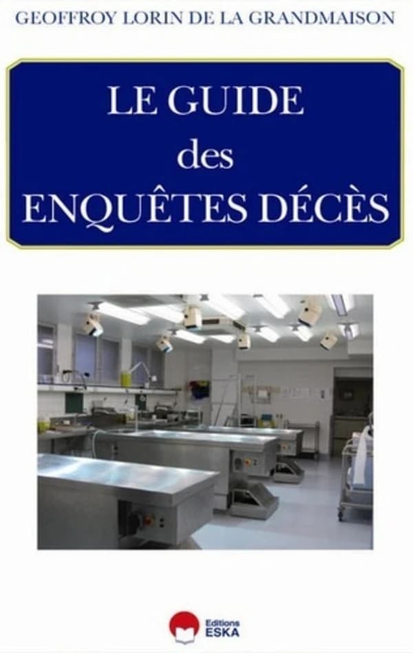 Le guide des enquêtes décès