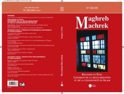Maghreb Machrek : MAGHREB MACHREK 224-225 : RELIGION ET ETAT