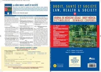 DROIT SANTE ET SOCIETE N°2-3 VOL 3 SERIE E : RECOURS AUX TECHNIQUES BIOMEDICALES