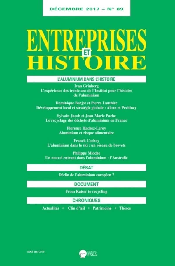 L'ALUMINIUM DANS L'HISTOIRE-EH 89-DECEMBRE 2017 : DEBAT-DECLIN DE L'ALUMINIUM EUROPEEN ?