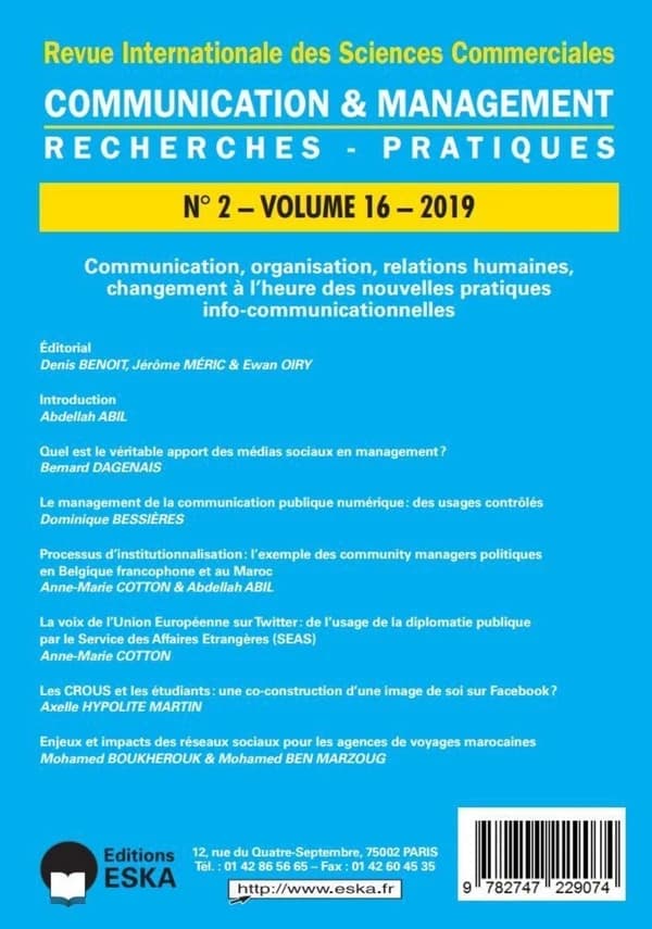 COMMUNICATION, ORGANISATION, RELATIONS HUMAINES, CHANGEMENT...CM 2-2019 : COMMUNICATION et MANAGEMENT VOL 16 N°2-2019