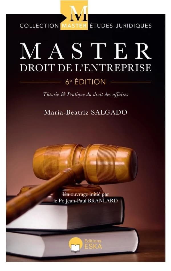 Master droit de l'entreprise : théorie & pratique du droit des affaires