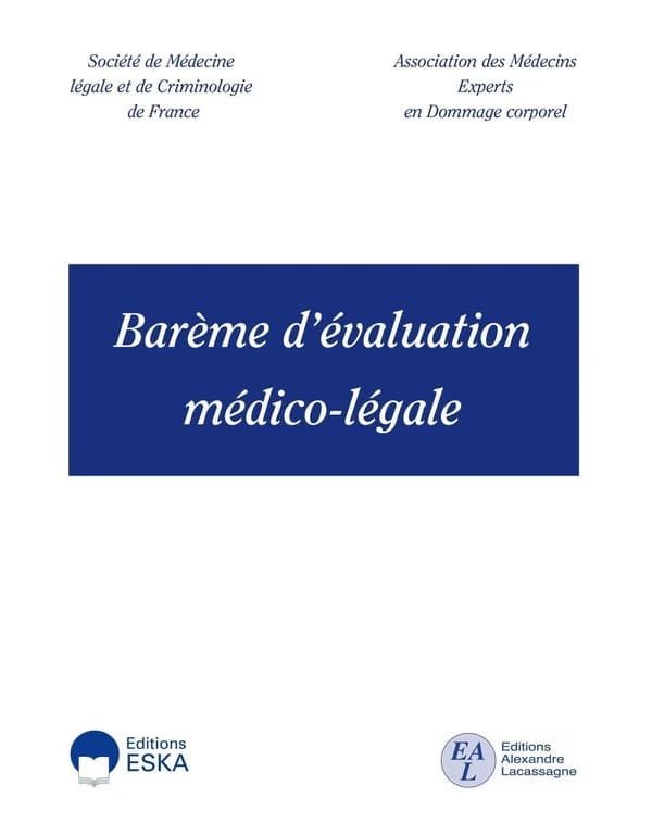 Barème d'évaluation médico-légale (2e éd.)