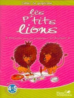 Cahier de graphisme ; les p'tits lions ; MS