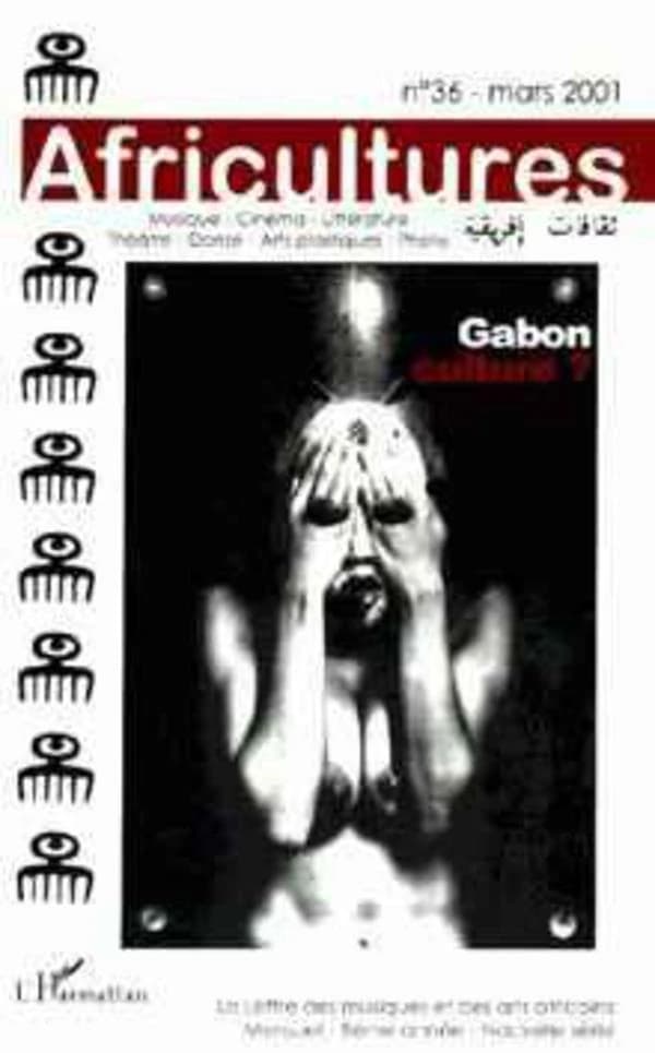 Revue africultures n.36 : Gabon culture ?