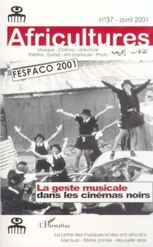 La geste musicale dans les cinémas noirs