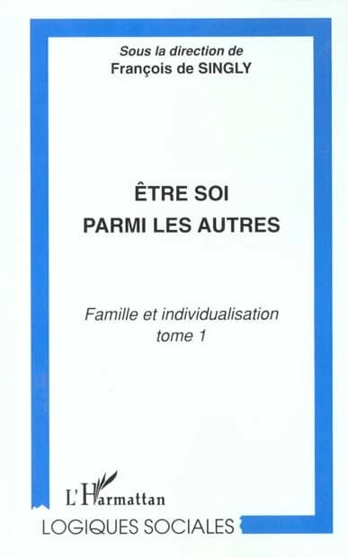 Être soi parmi les autres