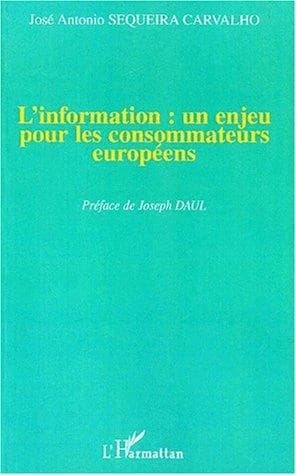 L'information : un enjeu pour les consommateurs européens