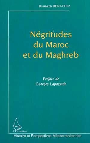 Négritudes du Maroc et du Maghreb