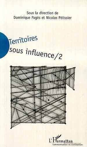 Territoires sous influence. 2