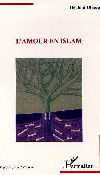 L'amour en Islam : la mémoire et le cerveau